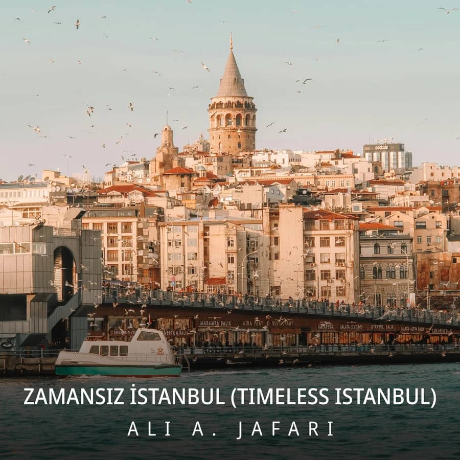 Zamansız İstanbul (Timeless Istanbul)